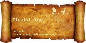 Miszlai Alex névjegykártya